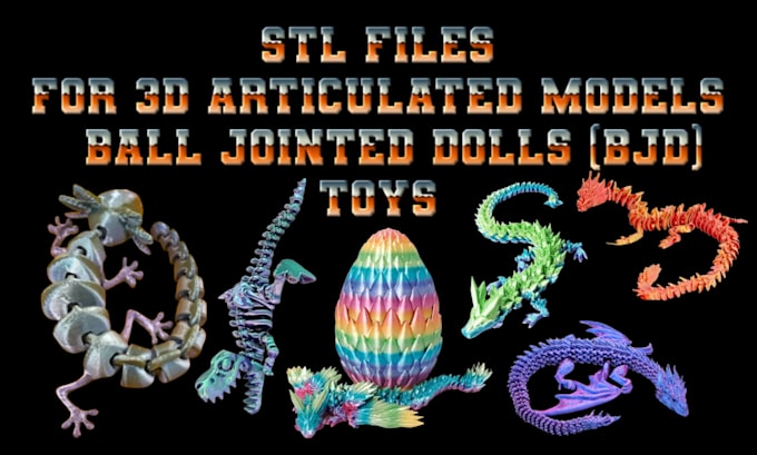 Gig Preview - Do stl files for 3d articulated models articulated dragon bjd skeleton toys doll