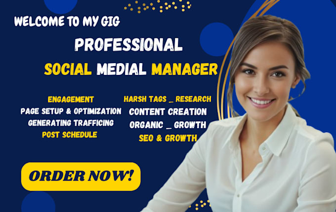 Gig Preview - Be your social media manager, social media marketing, content creator management