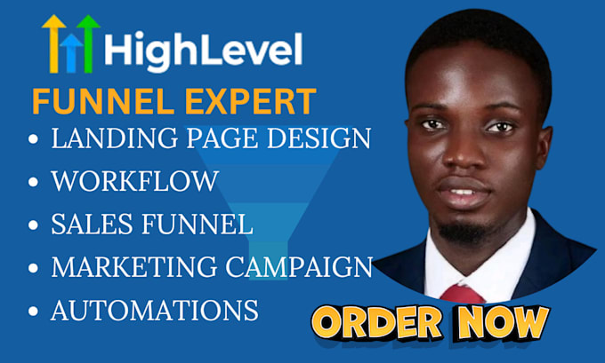 Gig Preview - Gohighlevel website, go high level email marketing landing page workflow expert