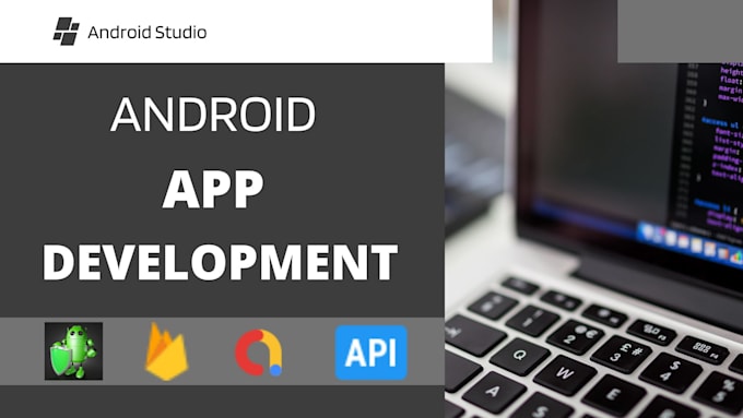 Gig Preview - Build android app as android app developer in android studio