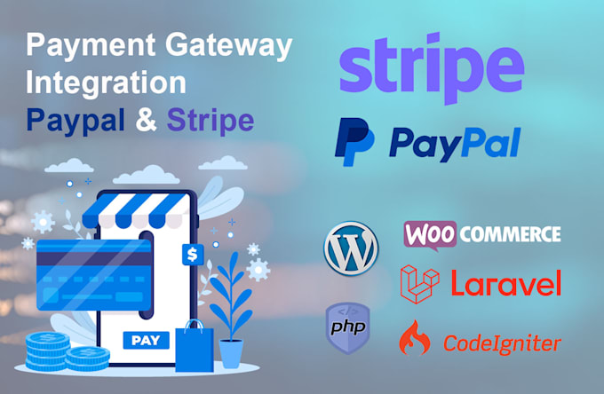 Gig Preview - Integrate stripe or paypal payment gateway in custom or wordpress website