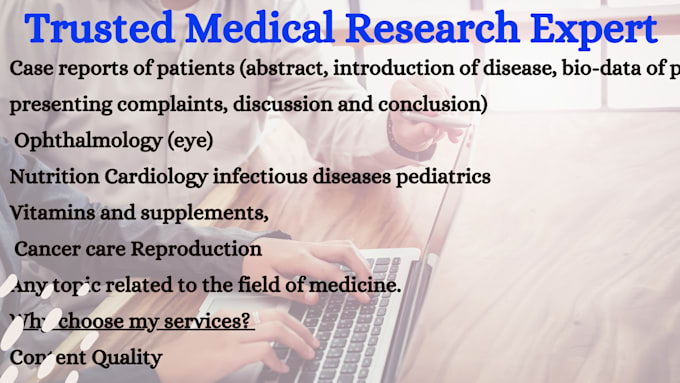 Gig Preview - Write well researched medical articles and case reports