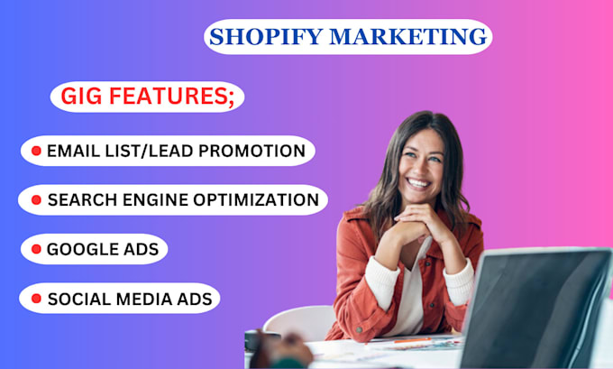 Gig Preview - Effective shopify  promotion to boost shopify engagement increase shopify sales