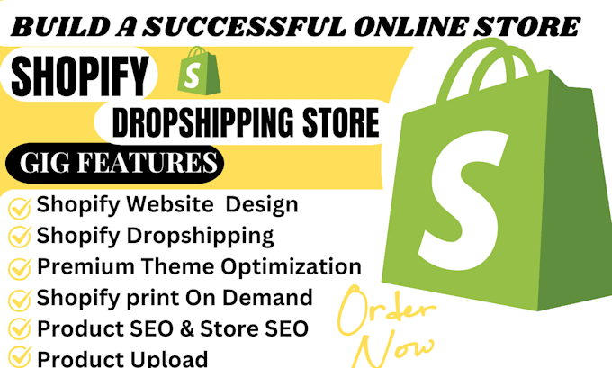 Gig Preview - Create shopify dropshipping store, shopify website, shopify or shopify store