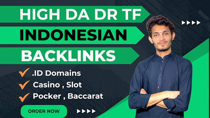 Gig Preview - Make high dr da tf id indonesian seo dofollow backlinks for google ranking