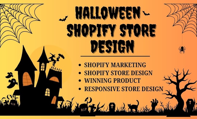 Gig Preview - Design profitable halloween shopify store, halloween store