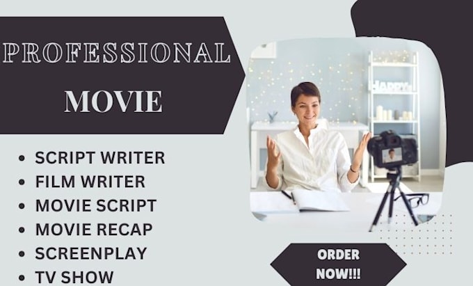 Gig Preview - Write an amazing movie script, screenwriting, screenplay, feature film script,TV