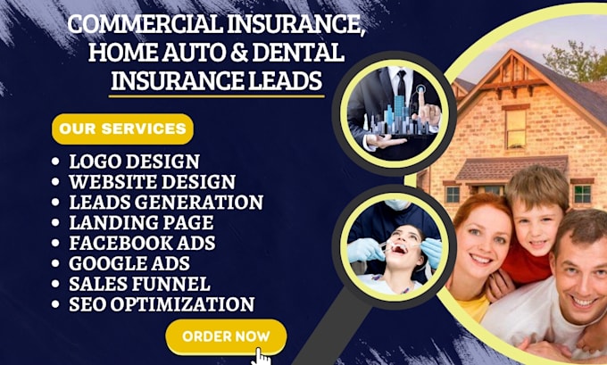 Gig Preview - Generate commercial insurance, home auto, dental insurance broker agency leads