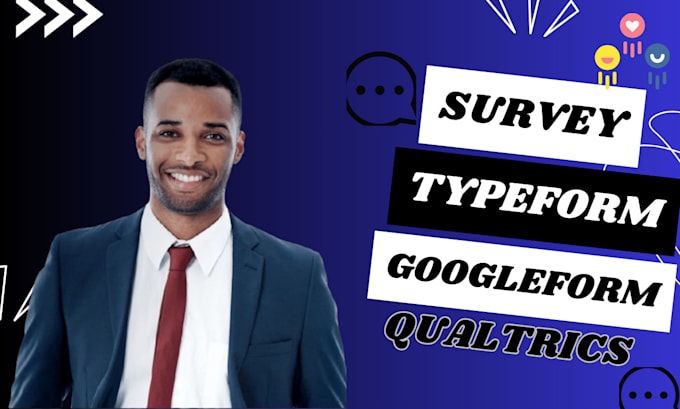 Gig Preview - Create online survey via google forms typeform jotform qualtrics surveymonkey