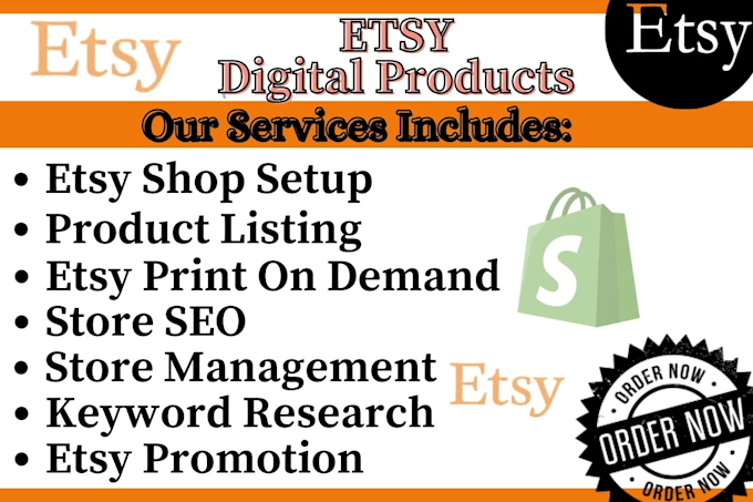 Gig Preview - Do etsy digital product listing seo pod shop setup shopify print on demand store