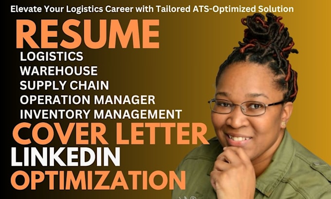 Gig Preview - Write you an ats logistics, warehouse and supplychain resume