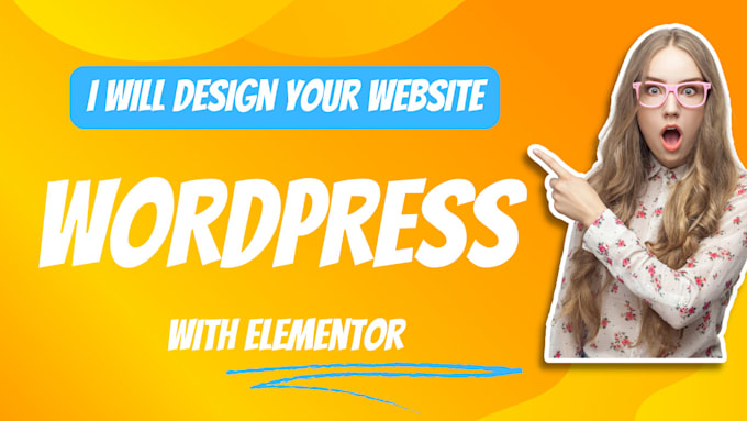 Gig Preview - Desing your wordpress website with elementor