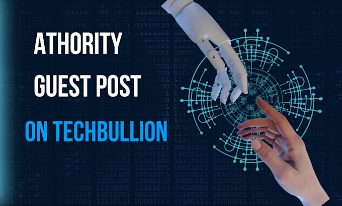 Gig Preview - Write and publish an authority guest post on techbullion