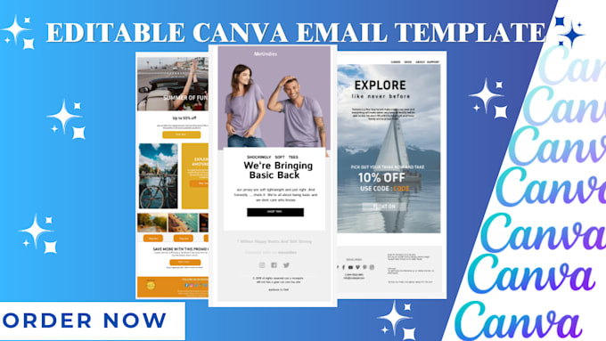 Gig Preview - Design create editable email templates on canva  email template design  expert