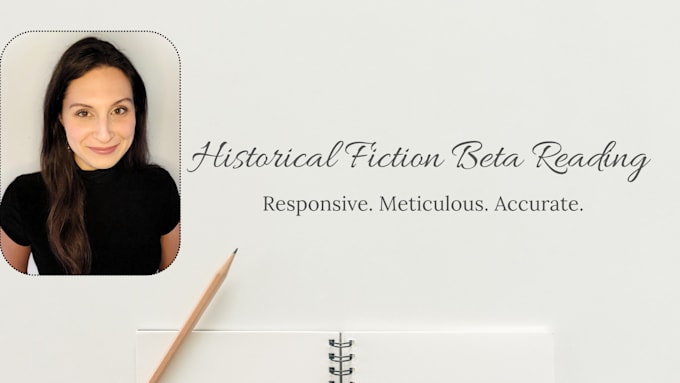 Gig Preview - Beta read your historical fiction novel