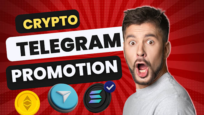 Gig Preview - Do telegram promotion run telegram ads to 10x ton token sales and marketcap