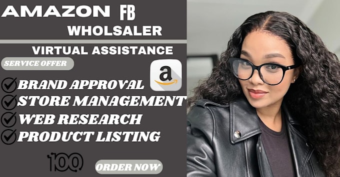 Gig Preview - Be amazon fba wholesale virtual assistant