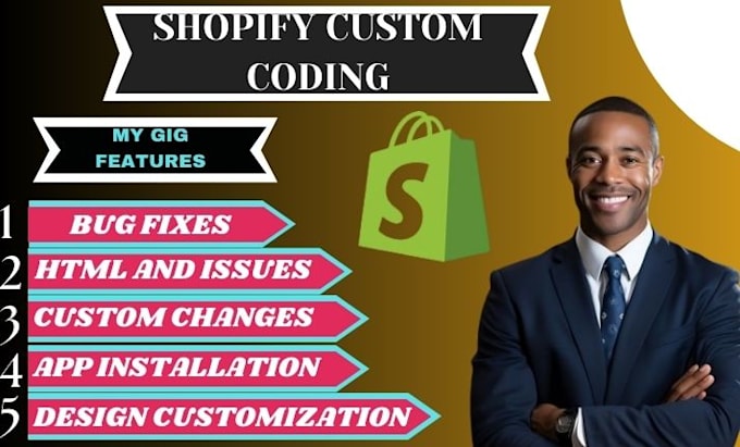 Gig Preview - Do shopify custom coding and fix bugs for your website