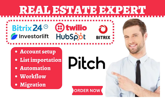 Gig Preview - Do bitrix bitrix24 investor lift pipedrive twilio hubspot pitch real estate crm