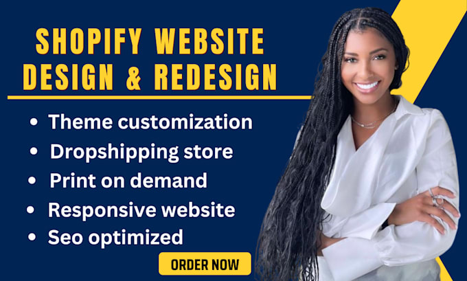 Gig Preview - Shopify stores design, shopify website redesign, dropshipping stores