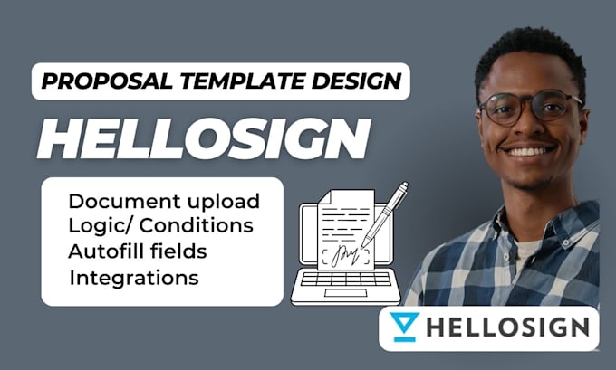 Gig Preview - Create and customize professional hellosign templates for your business