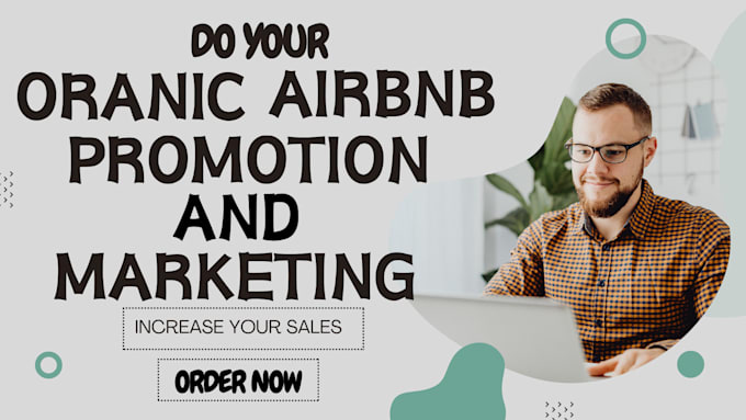 Gig Preview - Do airbnb promotion, airbnb listing, airbnb booking to increase sales