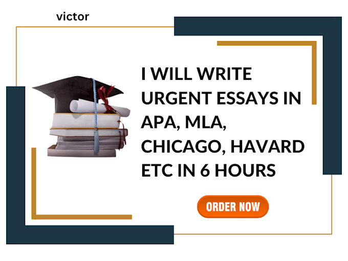 Gig Preview - Write urgent essays in apa, mla, chicago, havard etc in 6 hours