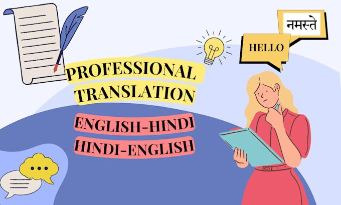 Gig Preview - Translate your content from english to hindi and hindi to english