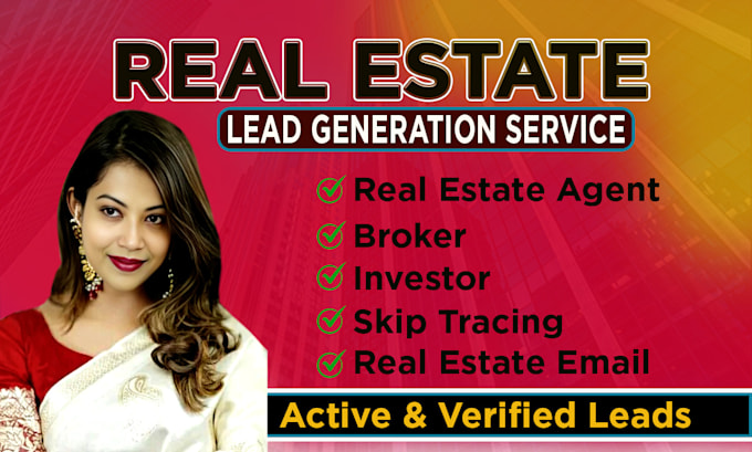 Gig Preview - Do real estate agent property broker and agency lead generation