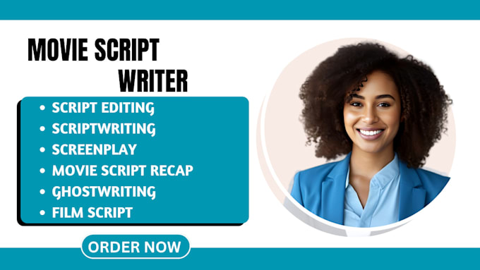 Gig Preview - Ghostwrite movie scripts writing screenplay scripts editing script formatting