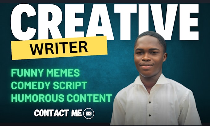 Gig Preview - Write your funny memes comedy script creative writing jokes comedy writer humor