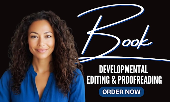 Gig Preview - Developmental book editor and proofreader for your manuscript book