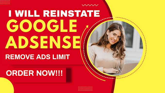 Gig Preview - Reinstate suspended google adsense account, remove ads limit