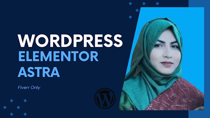 Gig Preview - Install wordpress website using elementor pro and astra pro