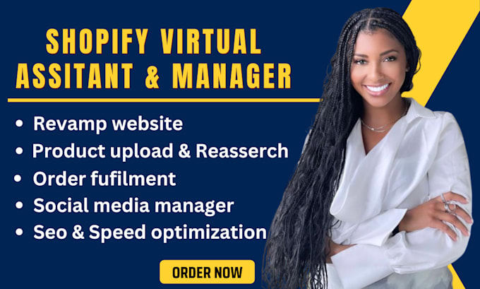 Gig Preview - Be your shopify virtual assistant or shopify store manager