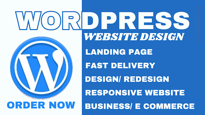 Gig Preview - Build wordpress website landing page redesign business ecommerce and blog