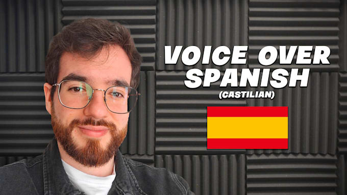 Bestseller - record a voice for your project in castilian spanish