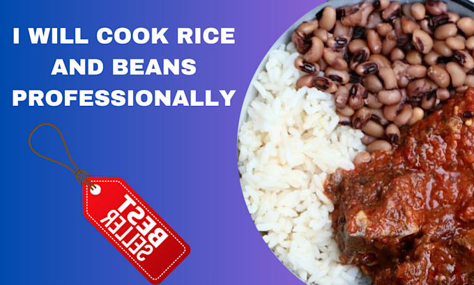 Gig Preview - Cook rice and beans professionally