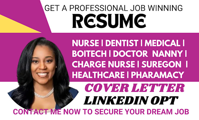 Gig Preview - Write a nanny, medical, dentist, registered nurse, and charge nurse, resume