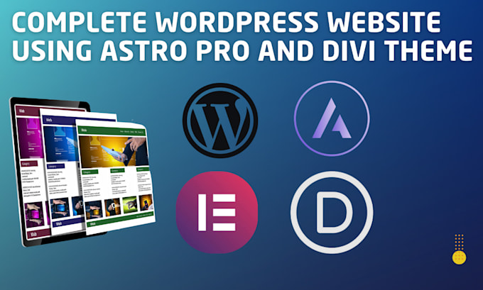 Gig Preview - Design a wordpress website using divi theme and astra pro