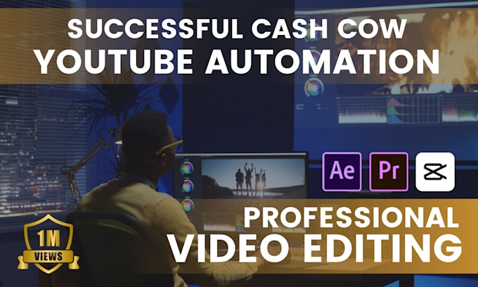 Gig Preview - Do explainer, cash cow, youtube automation video editing