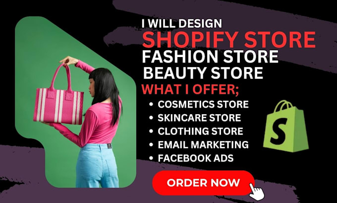 Gig Preview - Design shopify store for fashion, clothing, skincare, beauty, cosmetics store