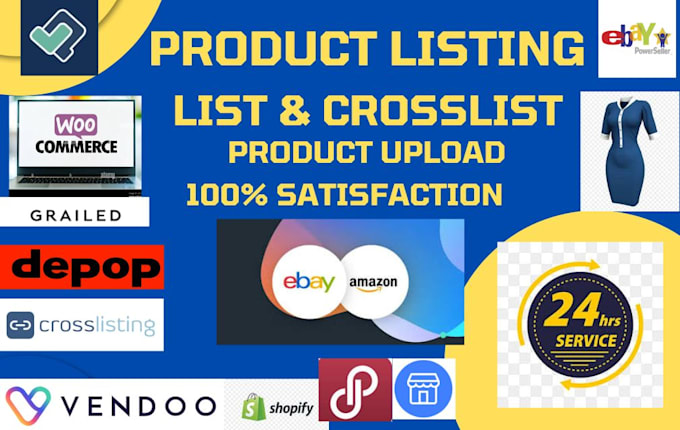 Bestseller - do list and cross list product on ebay, vendoo, poshmark to any platform