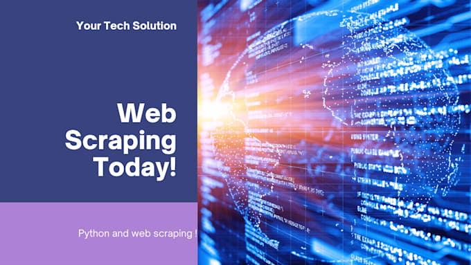 Gig Preview - Do your web scraping or python scripting and programming