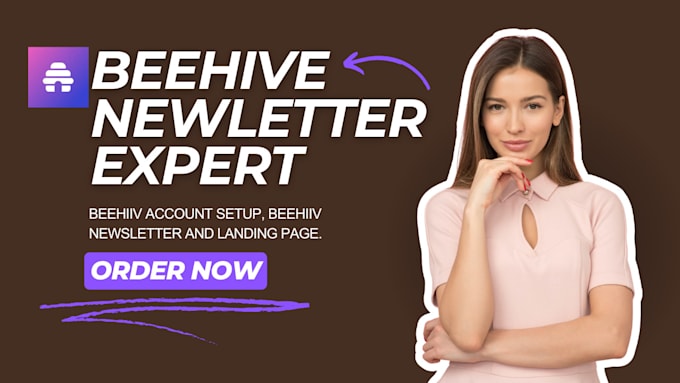 Gig Preview - Design beehiiv newsletter email template account setup and beehiiv landing page