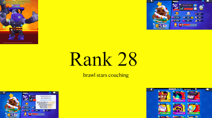 Gig Preview - Work with you to get your brawler to rank 28