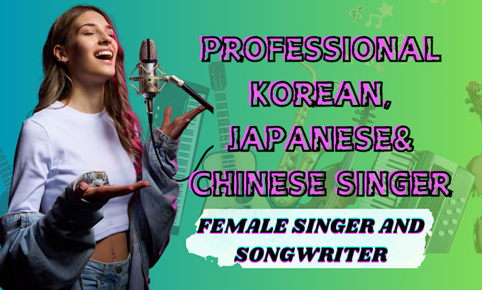 Gig Preview - Create melodic korean, japanese female vocals, lyrics, or full songs for artists