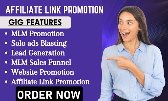 Gig Preview - Do organic MLM promotion, MLM sales funnel, live good, affiliate link promotion