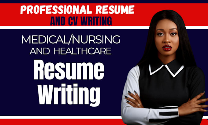 Gig Preview - Write a your professional resume, medical, and healthcare resume