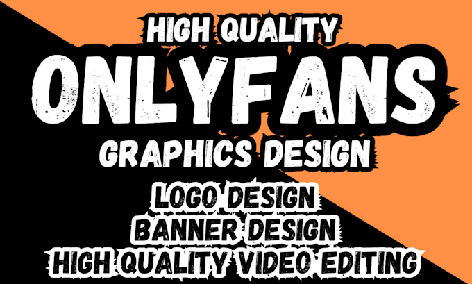 Gig Preview - Onlyfans video editing adult content editing adult logo and banner design